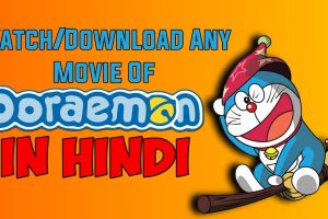 Doraemon All Movies Hindi – Tamil – Telugu Dubbed Download (360p, 480p, 720p HD, 1080p FHD)